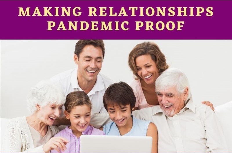12 Making Relationships Pandemic Proof