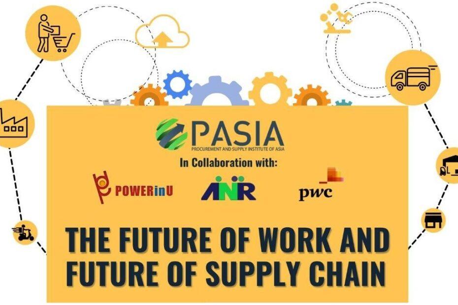 PASIA March 11 2022 The Future of Work and Future of Supply Chain 02 header type