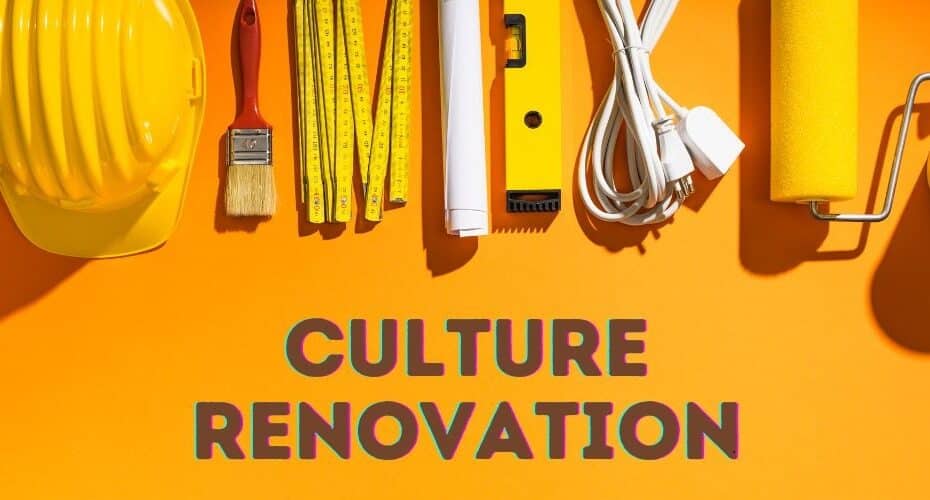 Culture Renovation