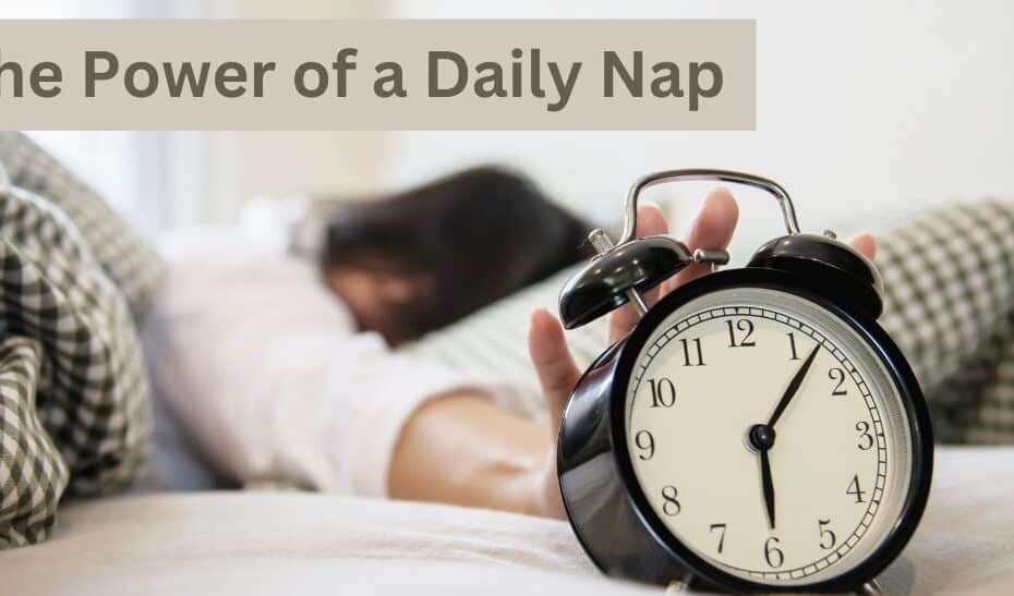 The Power of a Daily Nap