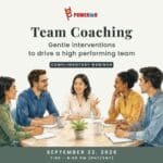 Team Coaching: Gentle Interventions to Drive a High Performing Team 3 WEBINAR Sept 2026